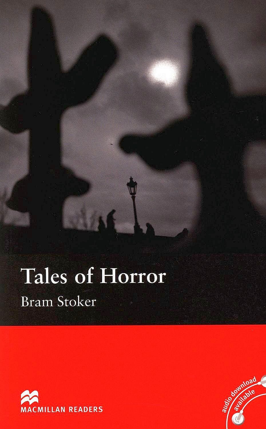 Tales Of Horror Macmillan Readers Level 3 Bram Stoker