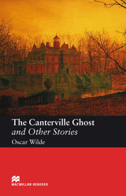 The Canterville Ghost And Other Stories Macmillan Readers Level 3 Oscar Wilde