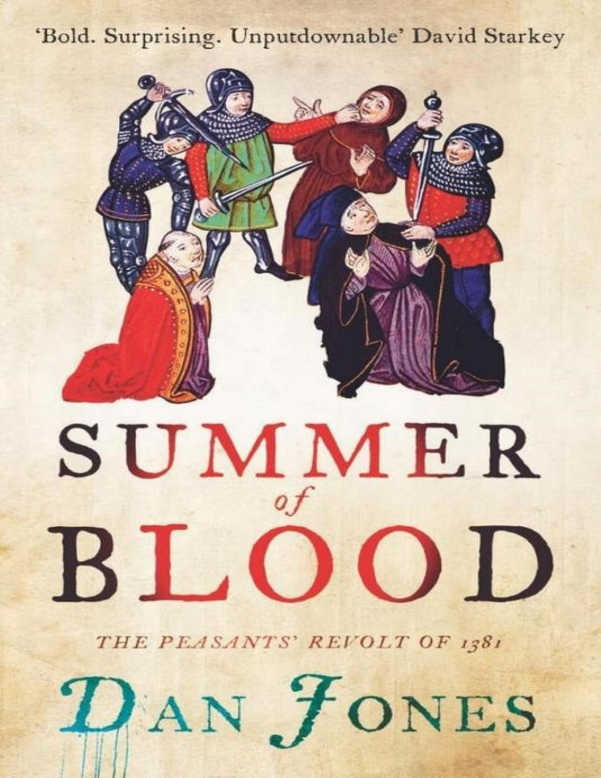 Summer Of Blood Daniel Jones