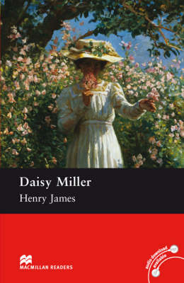 Daisy Miller Macmillan Readers Level 4 Henry James
