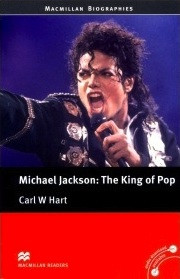 Michael Jackson The King Of Pop Macmillan Readers Level 4 Carl W Hart