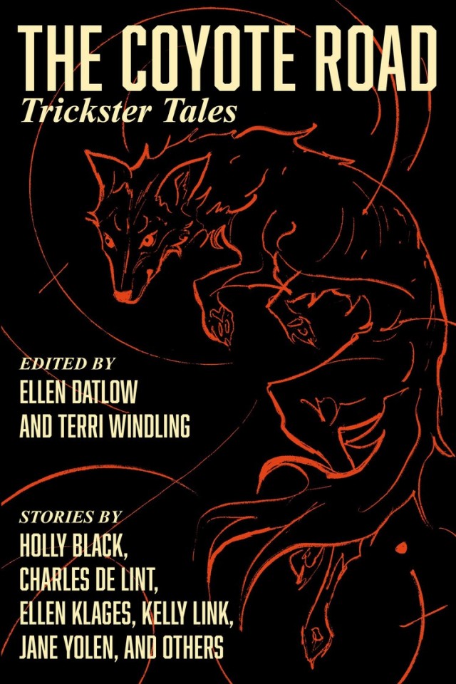 The Coyote Road Ellen Datlow Terri Windling