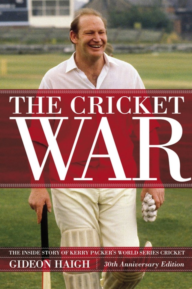 The Cricket War Gideon Haigh