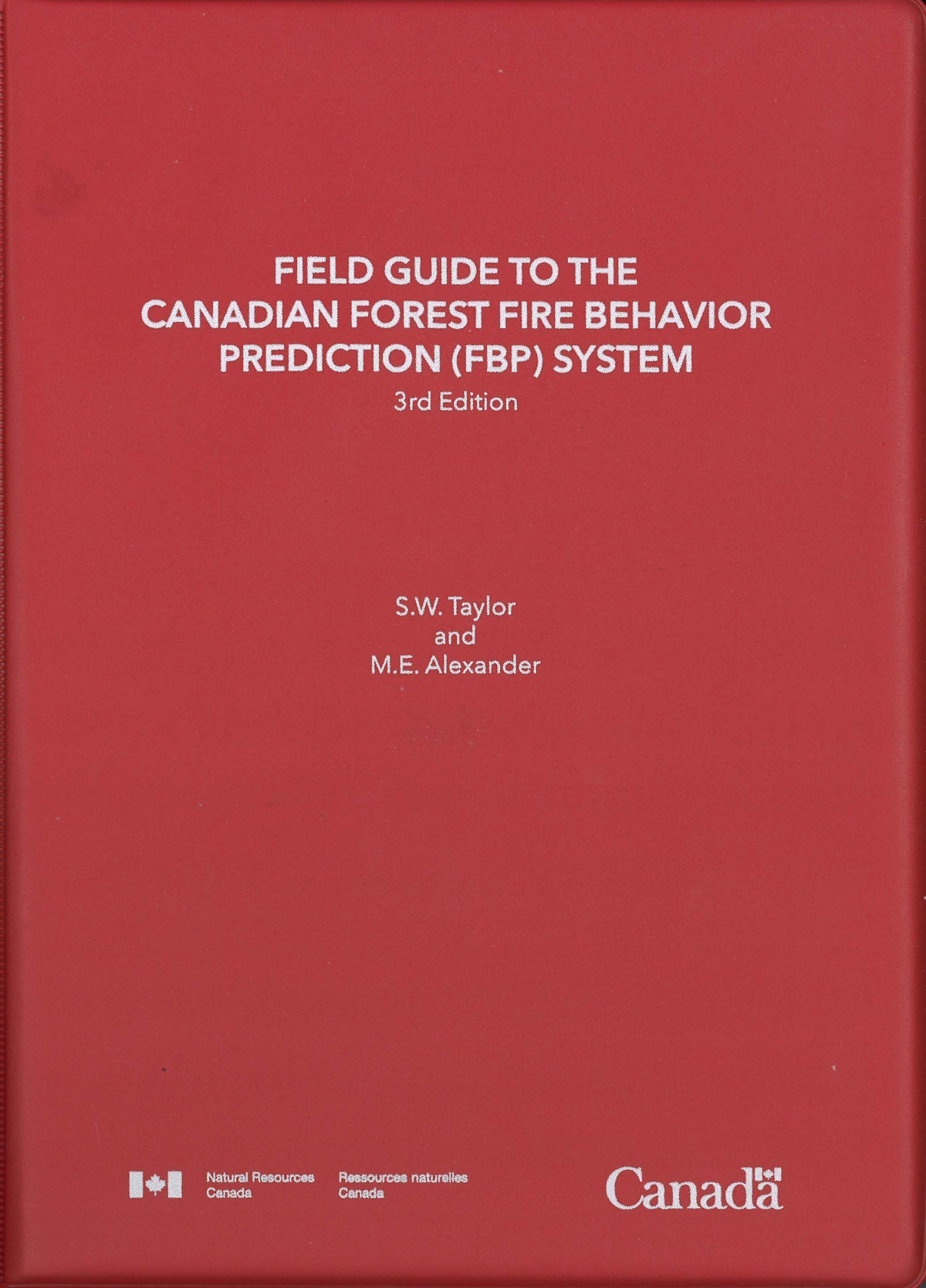 Field Guide To The Canadian Forest Fire Behaviour Prediction Fbp Taylor