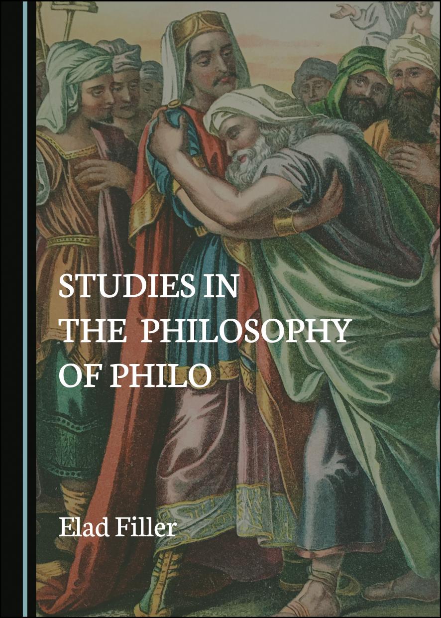 Studies In The Philosophy Of Philo Elad Filler