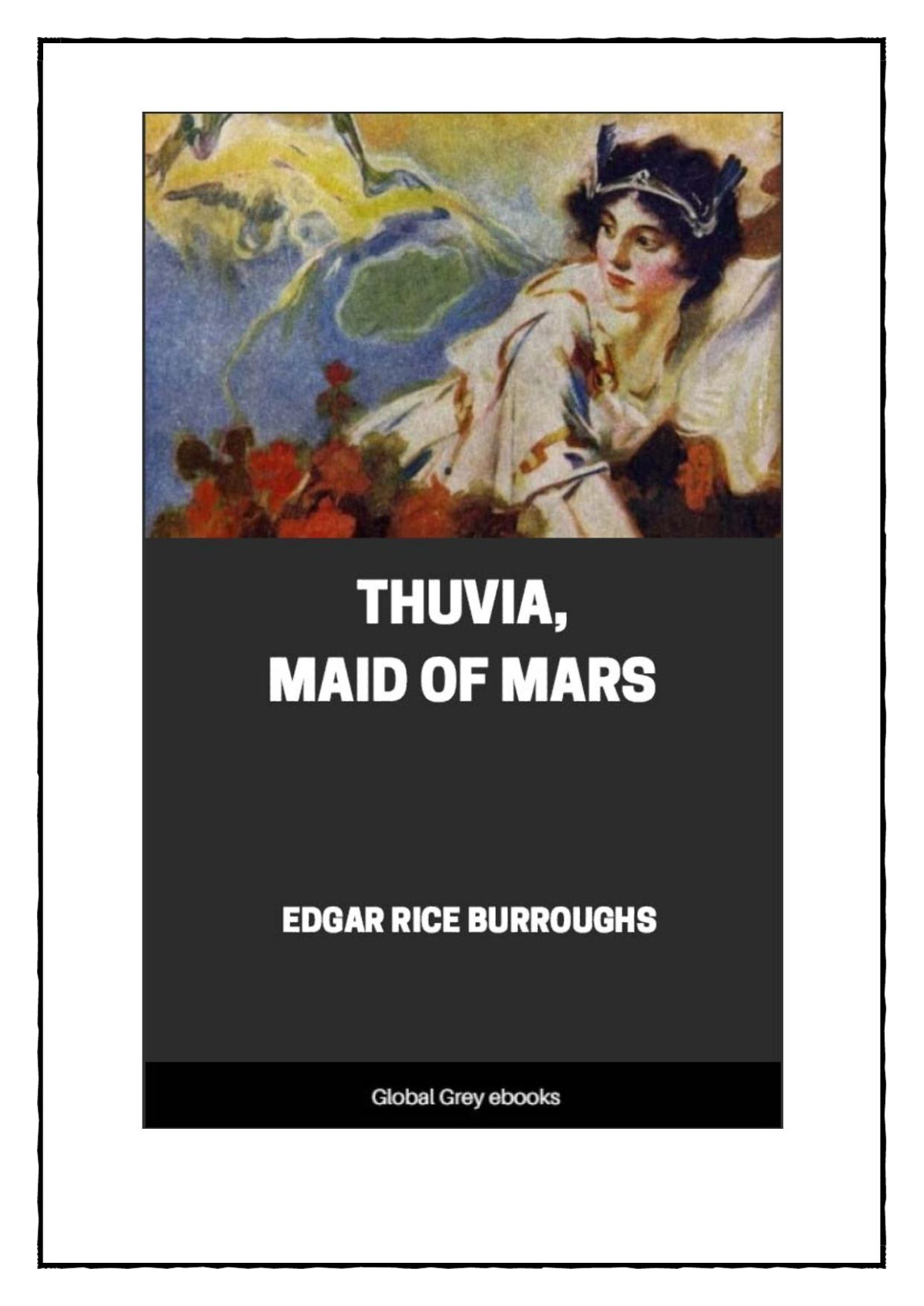 Thuvia Maid Of Mars Edgar Rice Burroughs