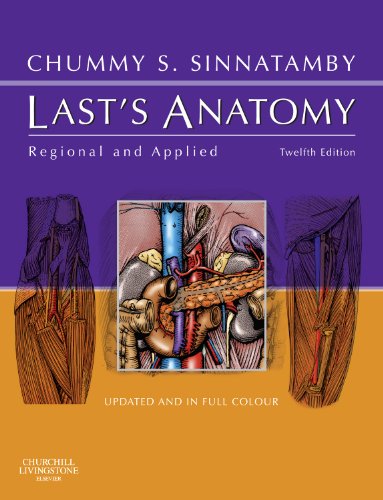 Lasts Anatomy Regional And Applied Mrcs Study Guides 12th Edition Sinnatamby Frcs