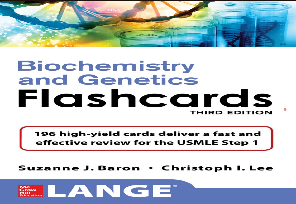 Lange Biochemistry And Genetics Flashhcards Third Edition 3rd Edition Baron