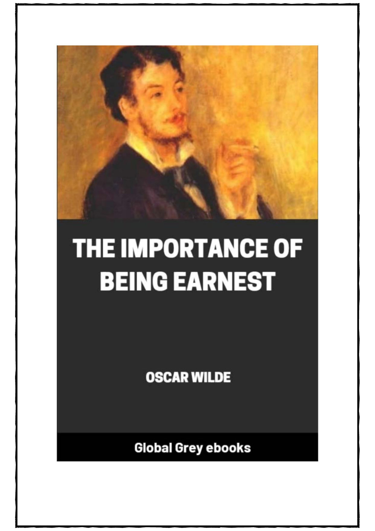 The Importance Of Being Earnest Oscar Wilde