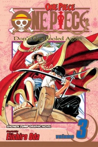 One Piece Vol 3 Dont Get Fooled Again Eiichiro Oda