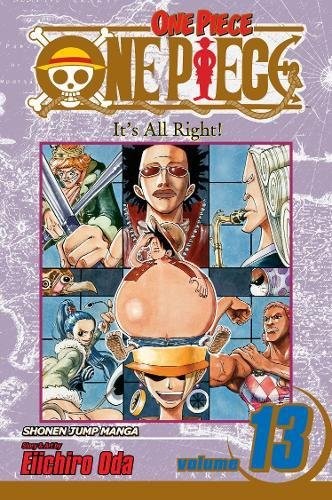 One Piece Vol 13 Its All Right Eiichiro Oda