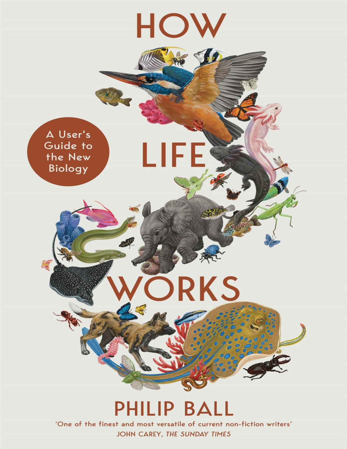 How Life Works Philip Ball