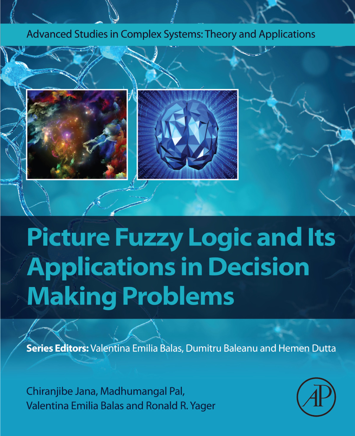 Picture Fuzzy Logic And Its Applications In Decision Making Problems Jana