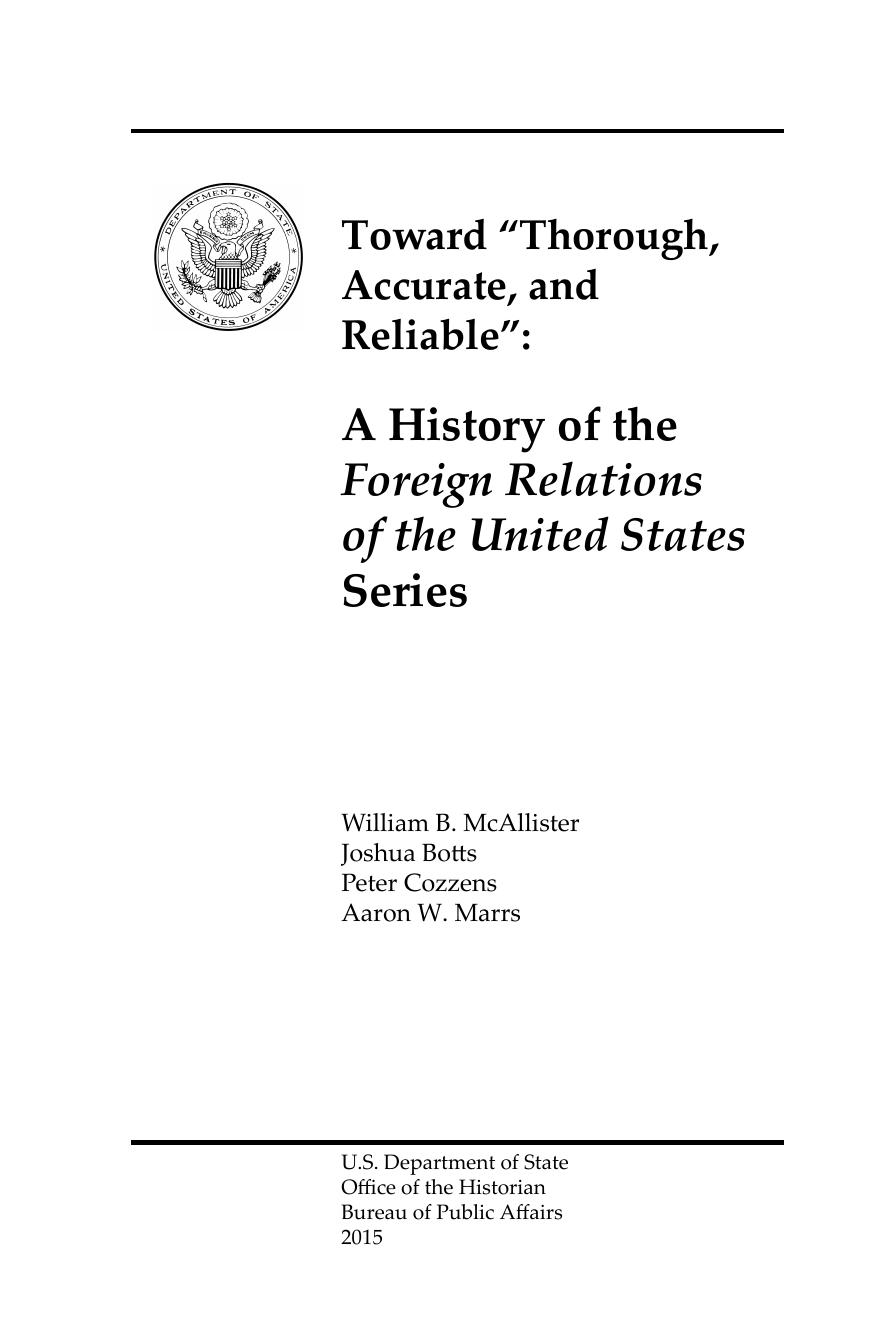 Toward Thorough Accurate And Reliable A History Of The Foreign Relations Of The United States Series William B Mcallister
