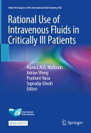 Rational Use Of Intravenous Fluids In Critically Ill Patients Manu Lng Malbrain
