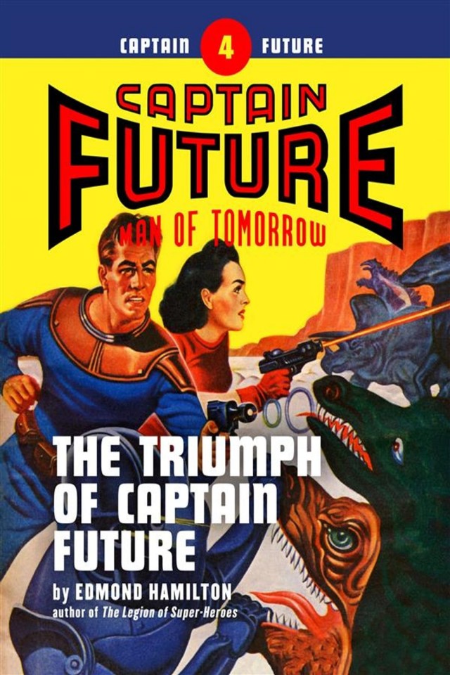 The Triumph Of Captain Future Edmond Hamilton