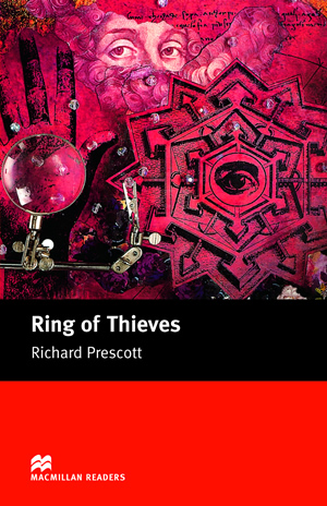 Ring Of Thieves Macmillan Readers Level 5 Richard Prescott