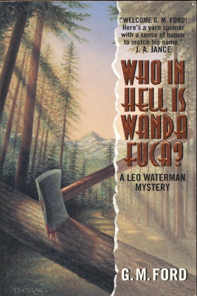 Who In Hell Is Wanda Fuca A Leo Waterman Mystery Ford G M