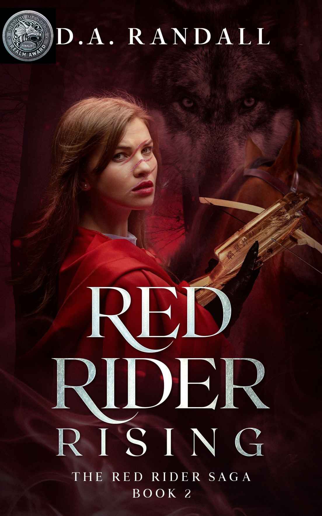 Red Rider Rising Book 2 Of The Red Rider Saga D A Randall