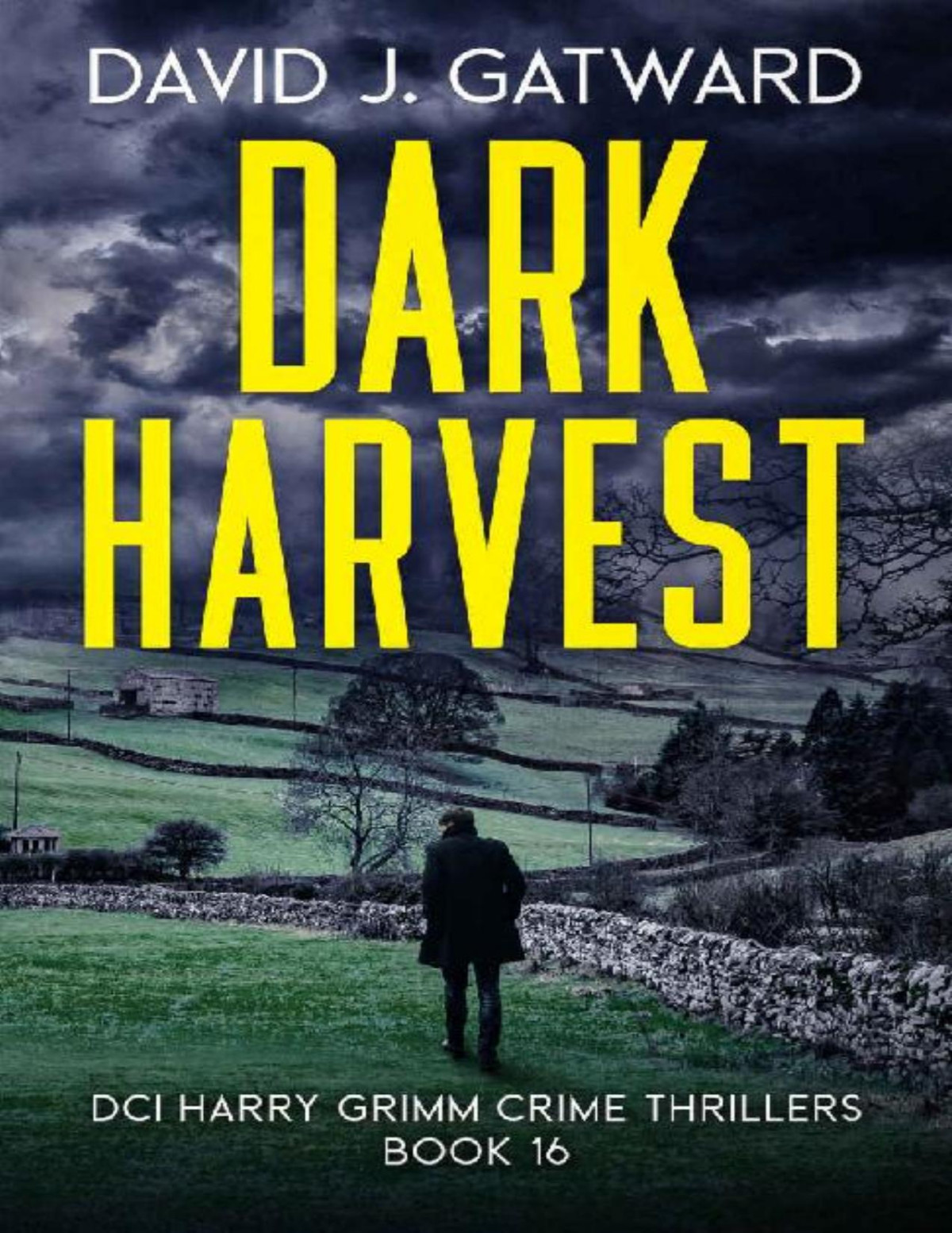 Dark Harvest A Yorkshire Murder Mystery David J Gatward