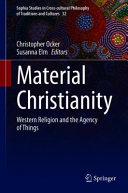 Material Christianity Western Religion And The Agency Of Things 1st Ed 2020 Christopher Ocker