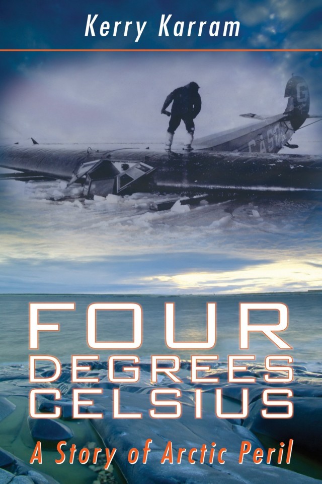 Four Degrees Celsius A Story Of Arctic Peril Kerry Karram