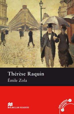 Therese Raquin Macmillan Readers Level 5 Mile Zola