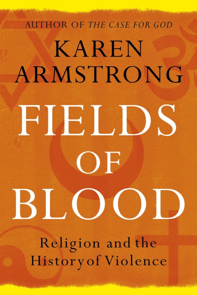 Fields Of Blood Karen Armstrong