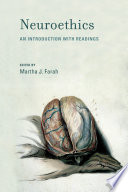 Neuroethics An Introduction With Readings 1st Edition Martha J Farah