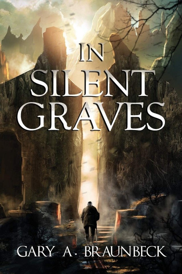 In Silent Graves Gary A Braunbeck