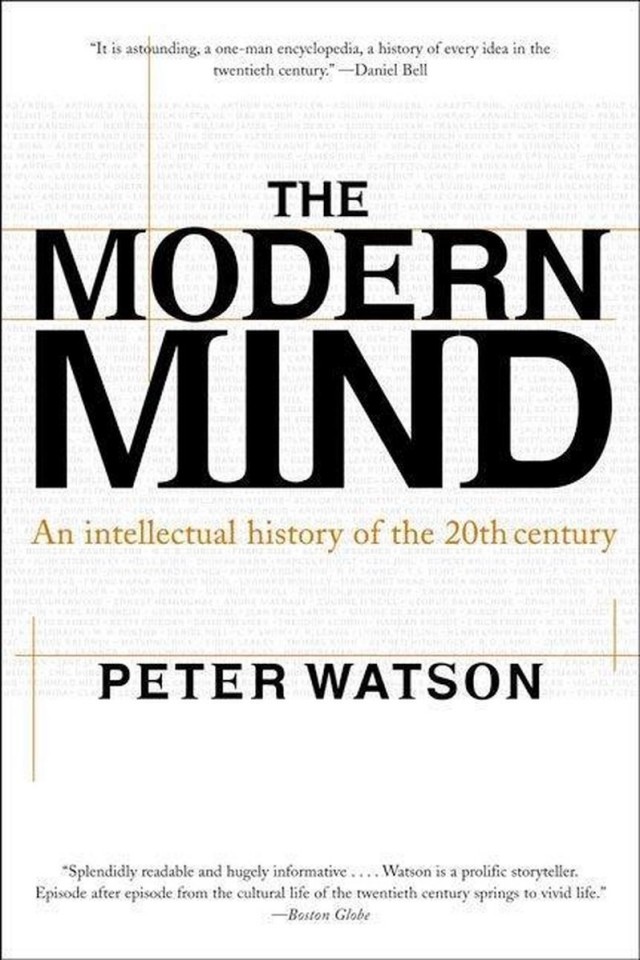 Modern Mind An Intellectual History Of The 20th Century Peter Watson