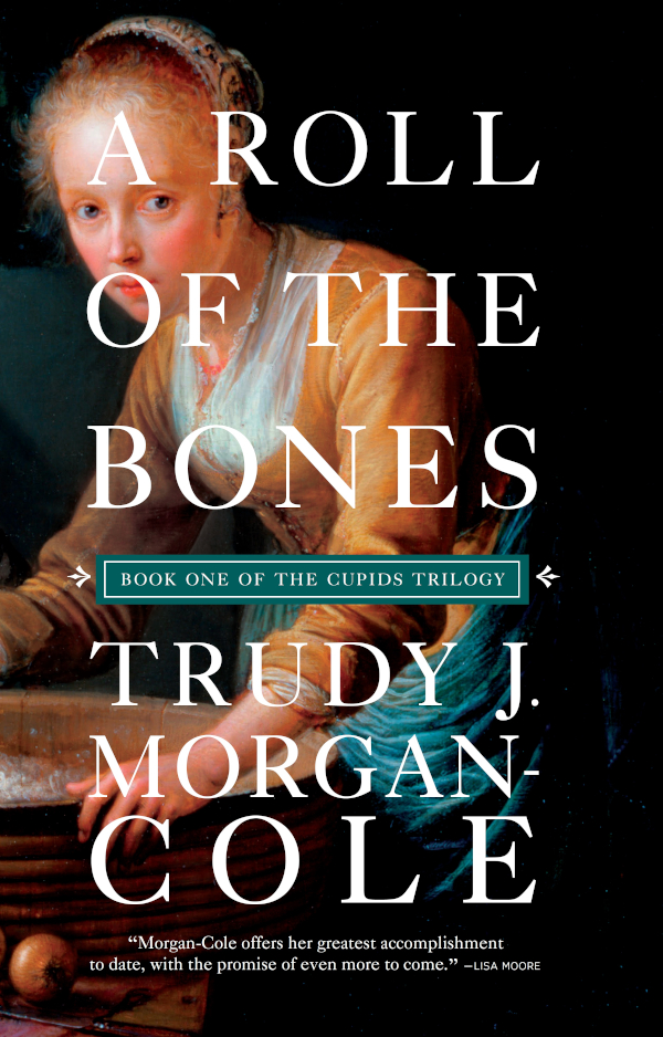 A Roll Of The Bones Trudy J Morgancole