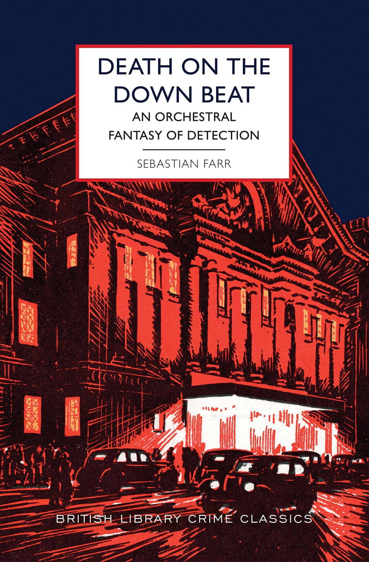 Death On The Down Beat An Orchestral Fantasy Of Detection Sebastian Farr