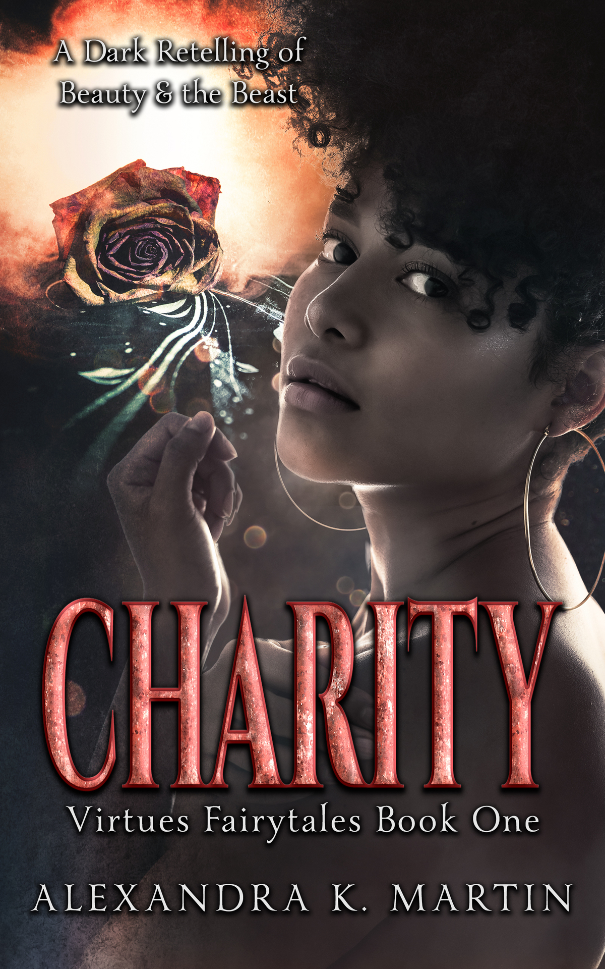 Charity A Beauty And The Beast Retelling Dark Contemporary Romance Virtues Fairytales Martin