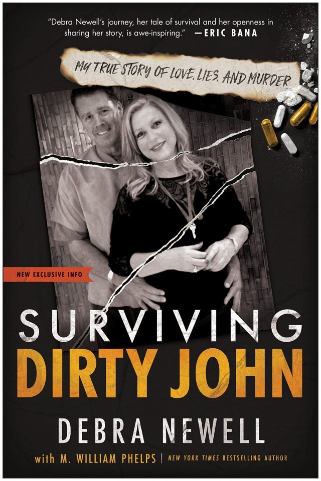 Surviving Dirty John Debra Newell M William Phelps