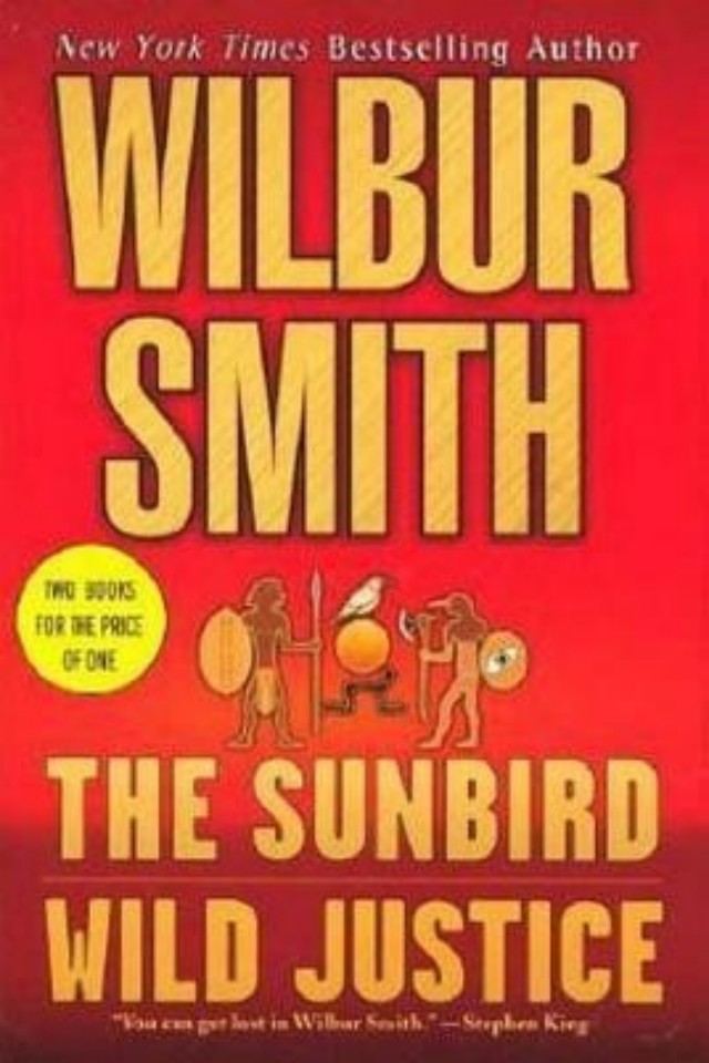 Sunbird And Wild Justice Wilbur Smith