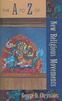 The A To Z Of New Religious Movements Volume 20 Chryssides