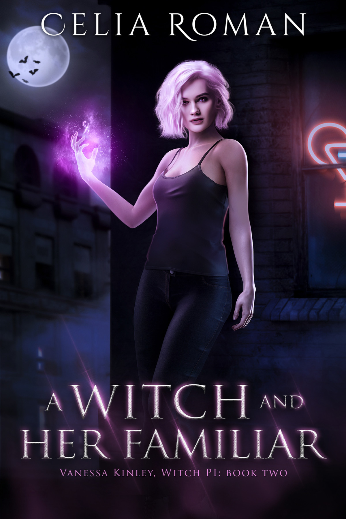 A Witch And Her Familiar An Urban Fantasy Mystery Vanessa Kinley Witch Pi Book 2 Roman