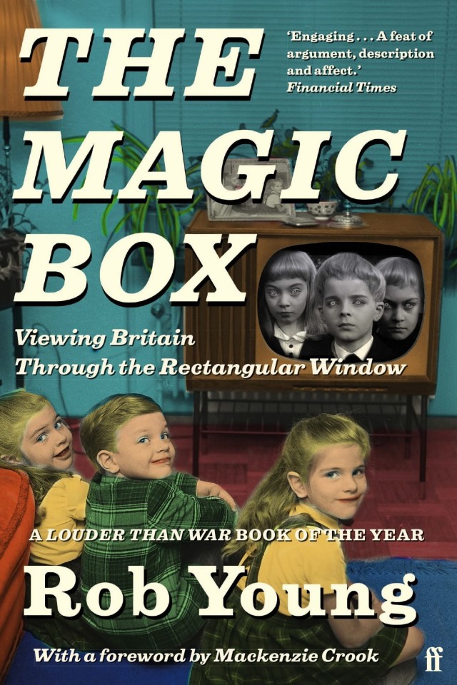 The Magic Box Viewing Britain Through The Rectangular Window Rob Young