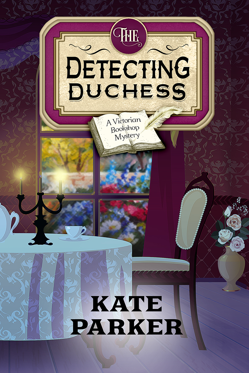 The Detecting Duchess Kate Parker