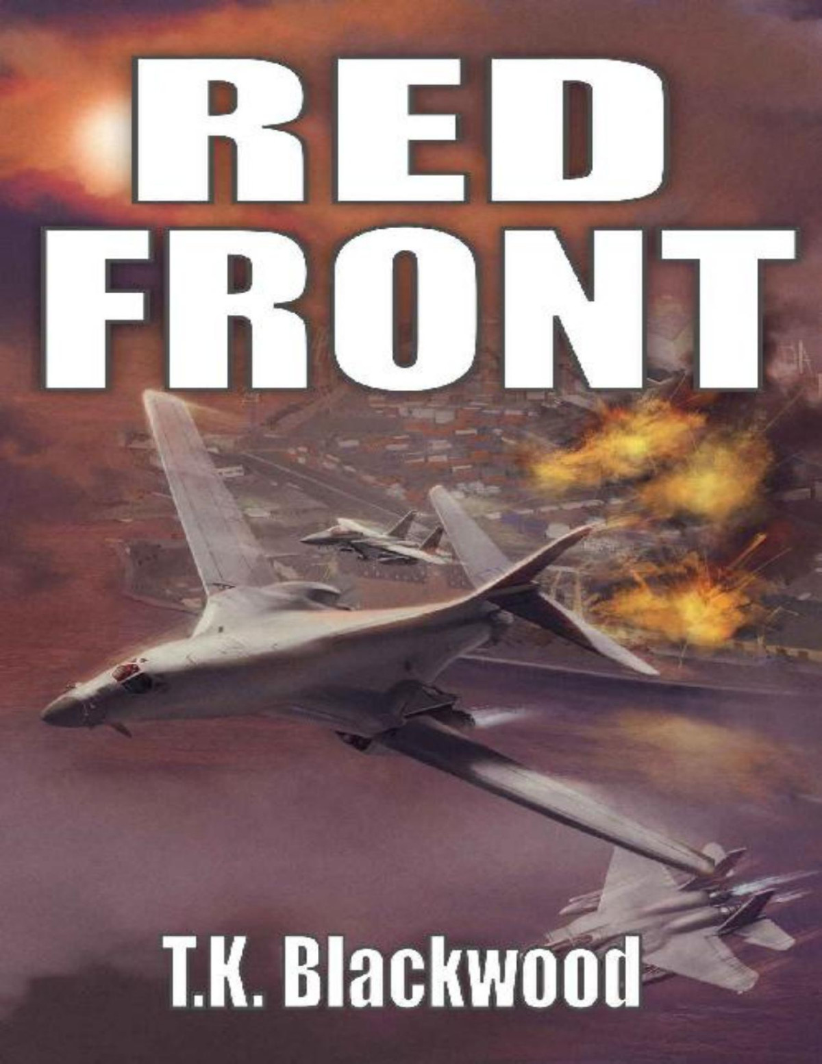 Red Front Iron Crucible Book 2 Tk Blackwood