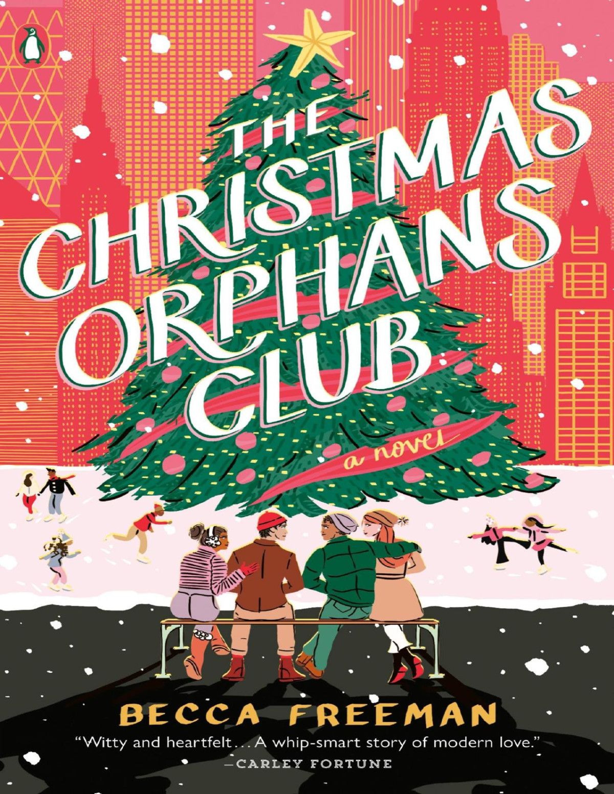 The Christmas Orphans Club A Novel Becca Freeman