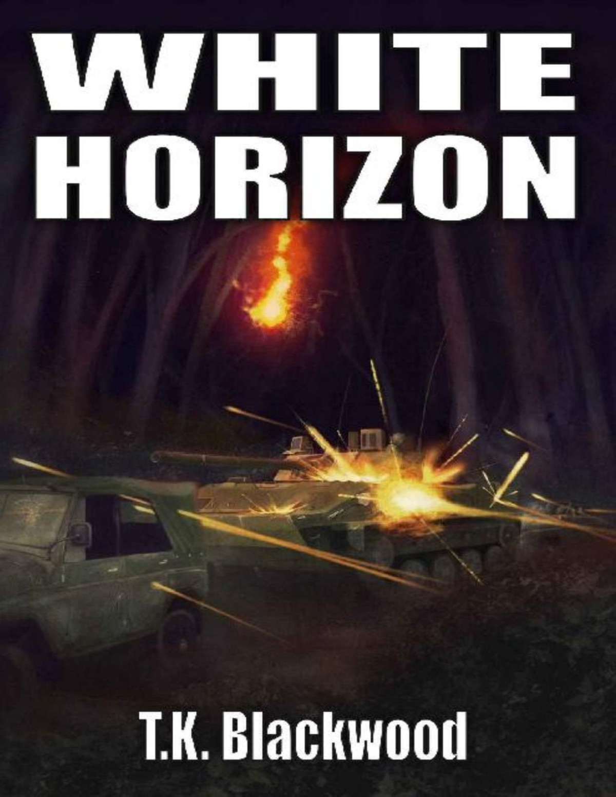 White Horizon Iron Crucible Book 3 Tk Blackwood