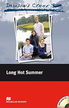 Dawsons Creek Long Hot Summer Macmillan Readers Level 3 K S Rodriguez