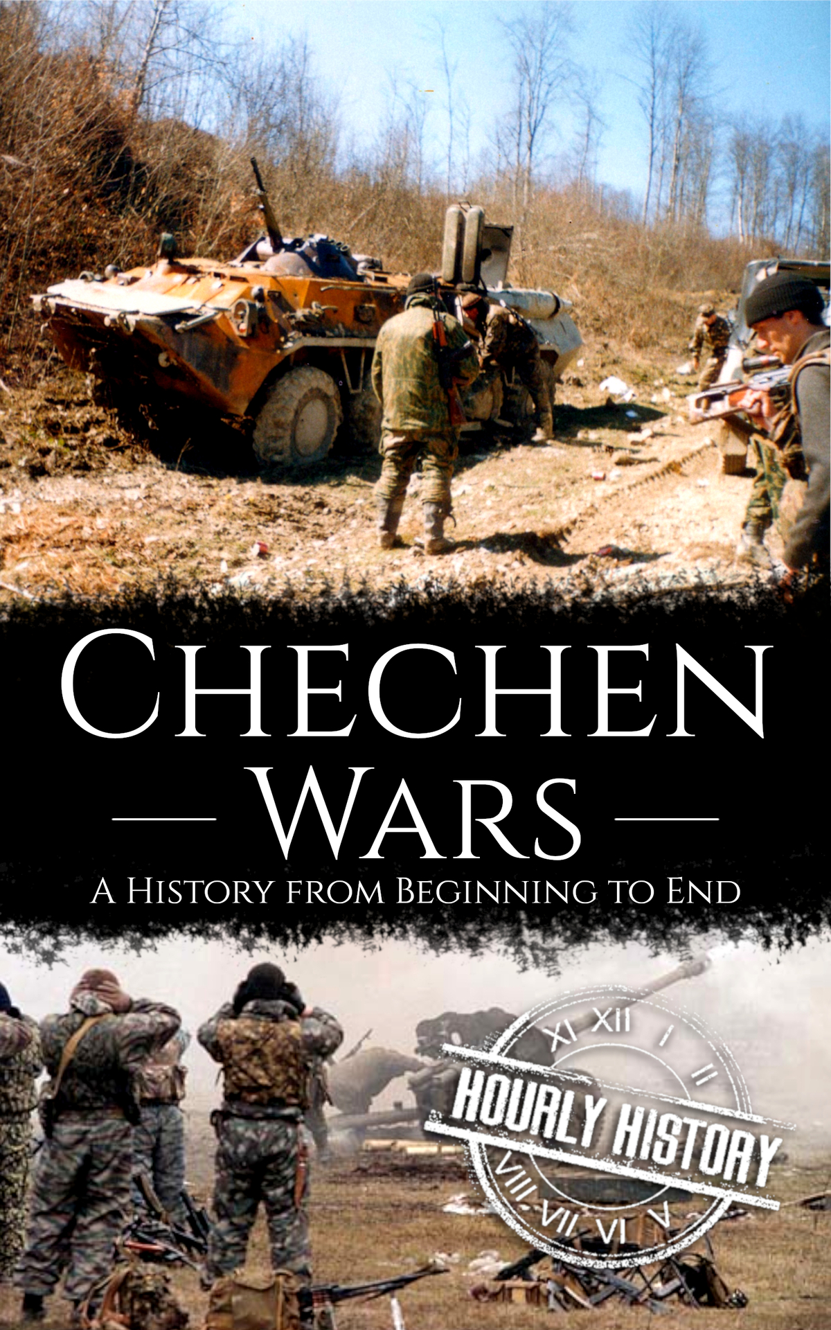 Chechen Wars A History From Beginning To End Hourly History