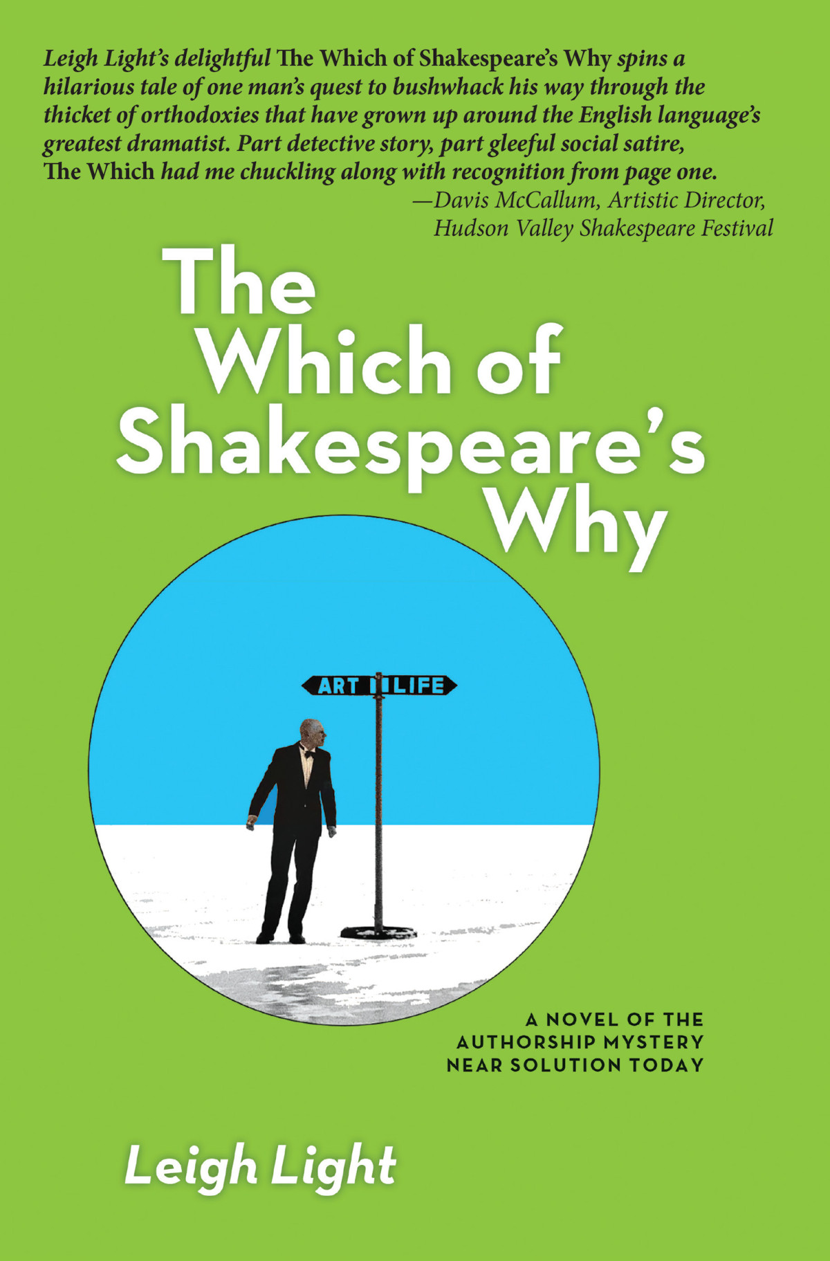 The Which Of Shakespeares Why Leigh Light