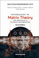 Introduction To Matrix Theory With Applications In Economics And Engineering Ferenc Szidarovszky