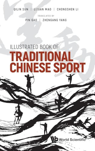 Illustrated Book Of Traditional Chinese Sport Qilin Sun Lijuan Mao