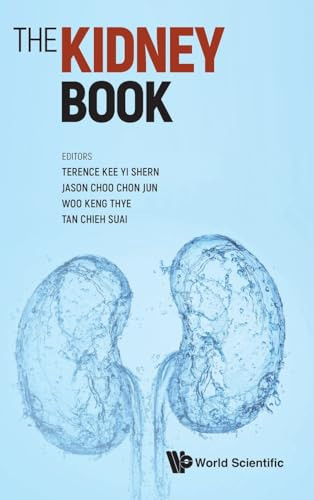 The Kidney Book A Practical Guide On Renal Medicine Terence Yi Shern Kee