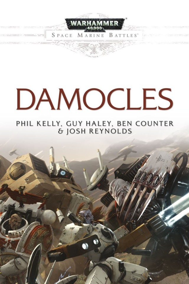 Damocles Phil Kelly Guy Haley Ben Counter Josh Reynolds
